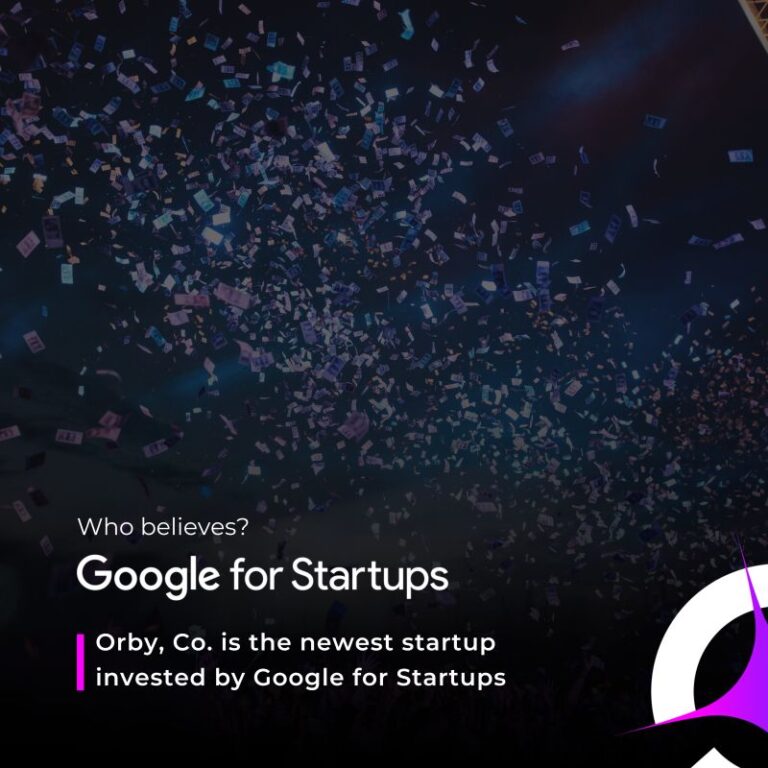 Orby is invested by BFF from Google for Startups